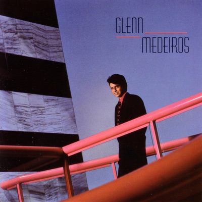  - Glenn Medeiros