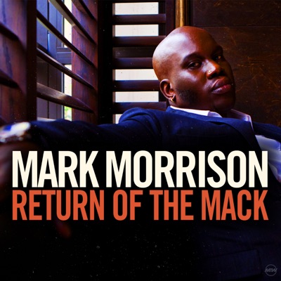 Mark Morrison - Return of the Mack