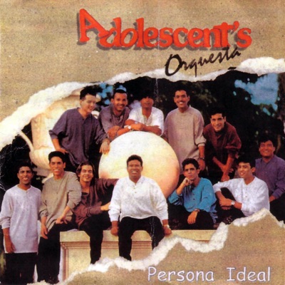 Adolescent's Orquesta - Persona Ideal