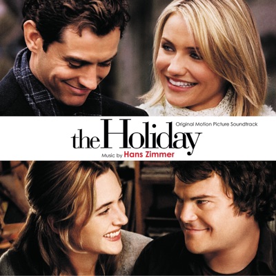  - The Holiday (Original Motion Picture Soundtrack)