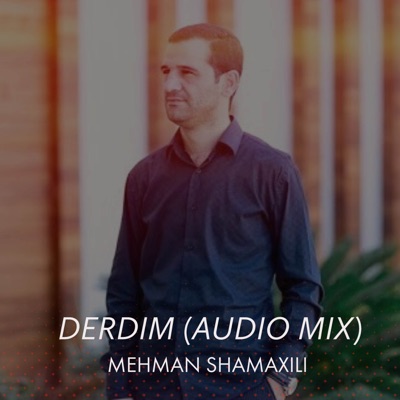  - Derdim (Audio Mix)