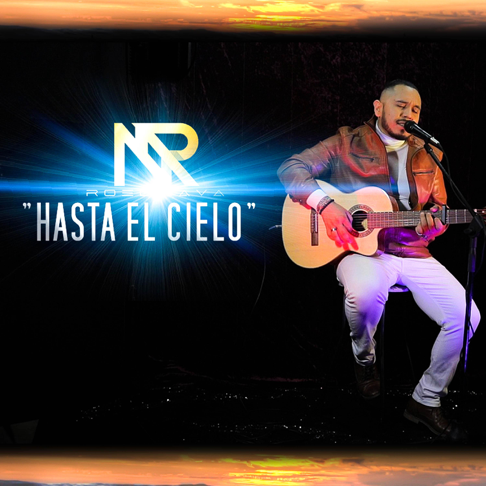 Roel Nava - HASTA EL CIELO