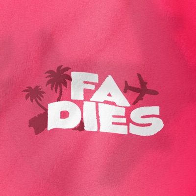  - Fa Dies