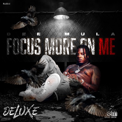  - Focus More On Me (Deluxe)