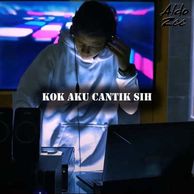  - Kok Aku Cantik Sih