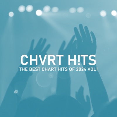  - The Best Chart Hits of 2024 Vol1