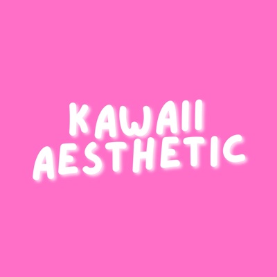  - Kawaii Aesthetic