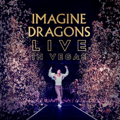  - Imagine Dragons Live in Vegas