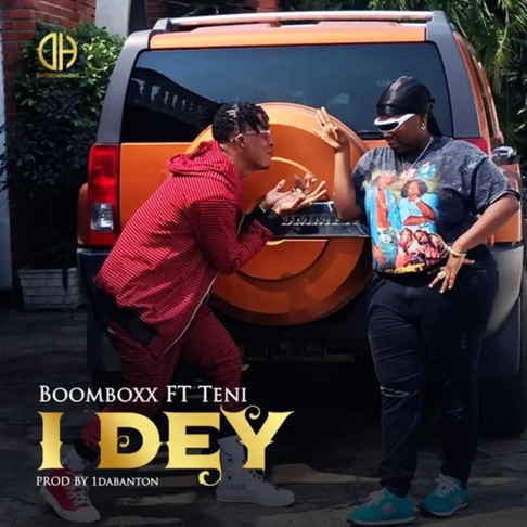 Boomboxx - I Dey (feat. Teni)