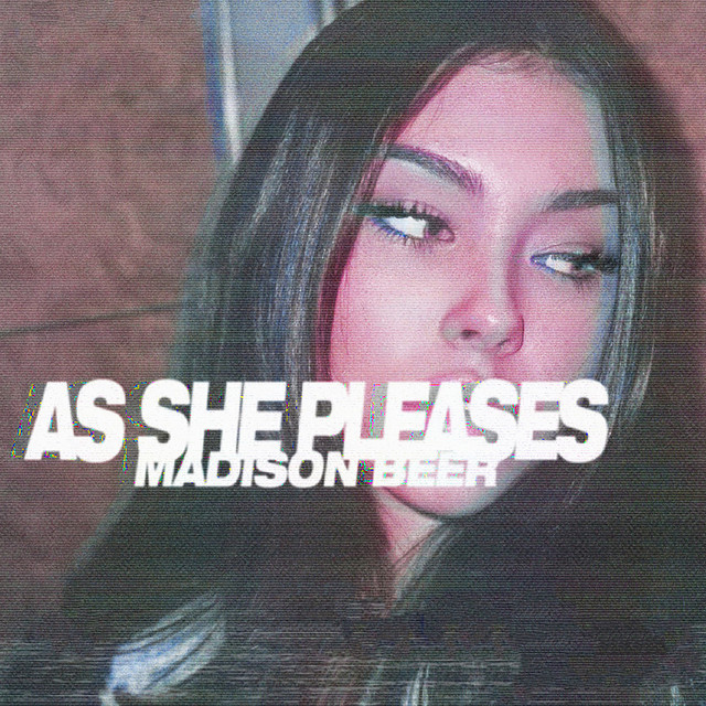 Madison Beer - As She Pleases