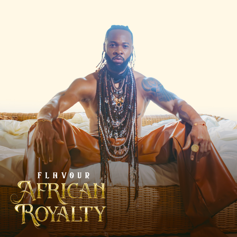 Flavour - African Royalty