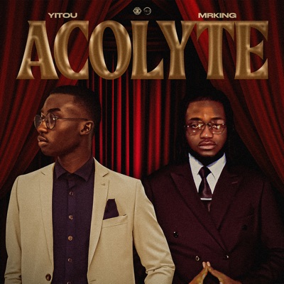 - Acolyte - Single (feat. Yitou)