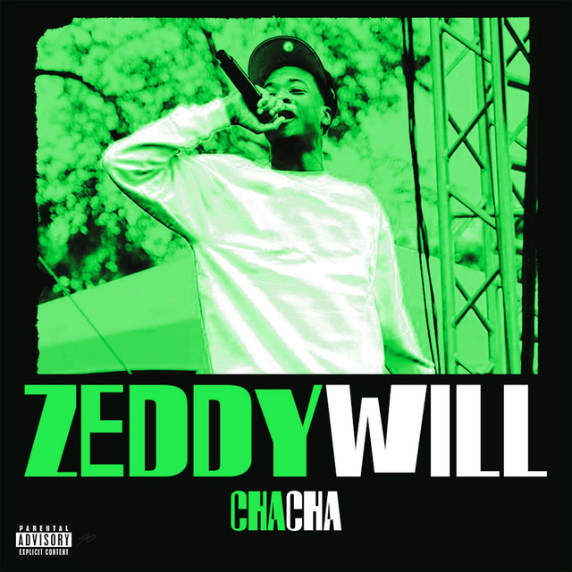 ZEDDY WILL - Cha Cha