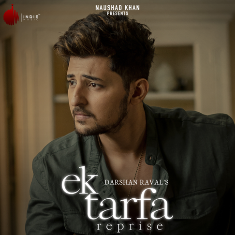 🥇 - Ek Tarfa - Reprise