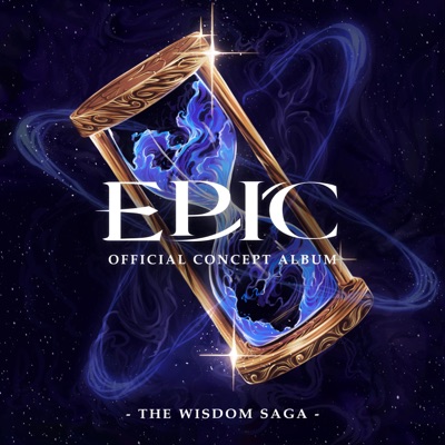  - EPIC: The Wisdom Saga (Official Soundtrack Concept Album)