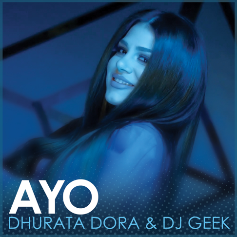 Dhurata Dora - Ayo