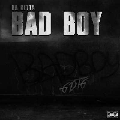  - Bad Boy