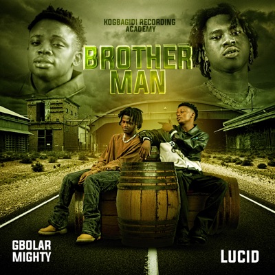  - Brother Man (feat. Lucid)