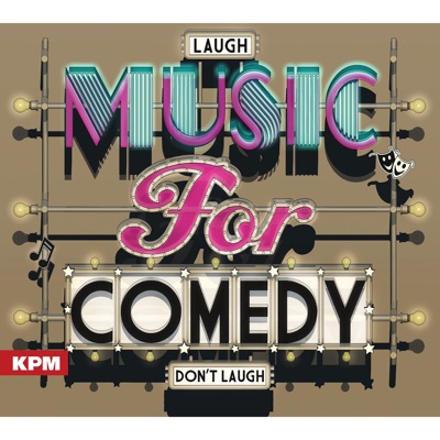  - Music for Comedy