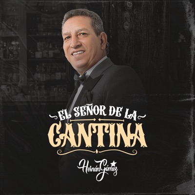  - El Señor de la Cantina