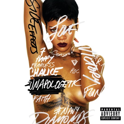  - Unapologetic (Deluxe Version)