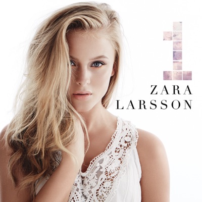 Zara Larsson - Uncover