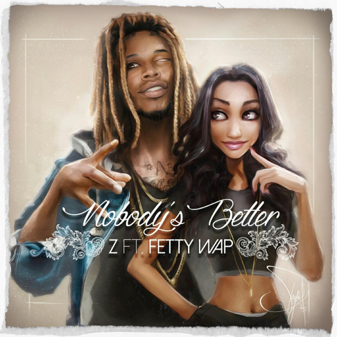 SUZI - Nobody's Better (feat. Fetty Wap)