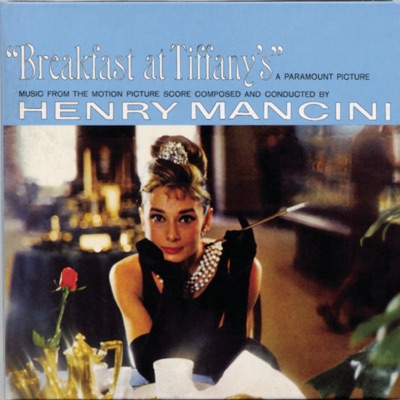  - Breakfast At Tiffany's (Music from the Motion Picture) [Remastered]