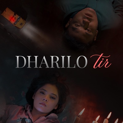  - Dharilo tir (feat. Yunish Shahi)