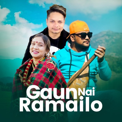  - Gaun Nai Ramailo