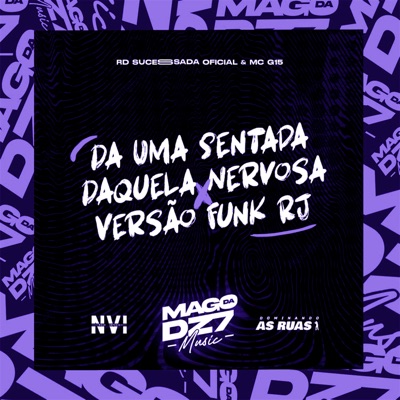  - Da uma Sentada Daquela Nervosa X Versão Funk Rj