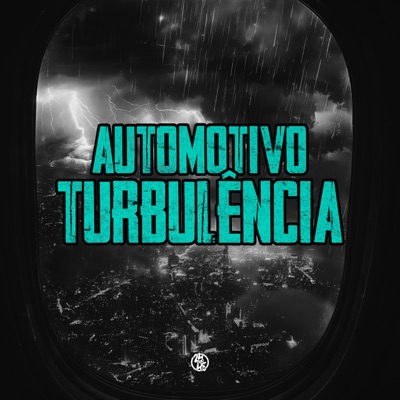  - Automotivo da Turbulencia