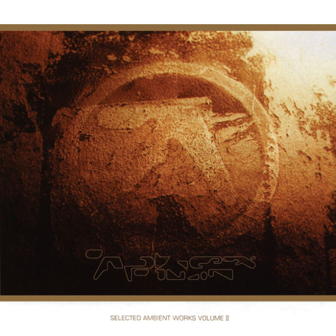 Aphex Twin - Selected Ambient Works, Vol. II