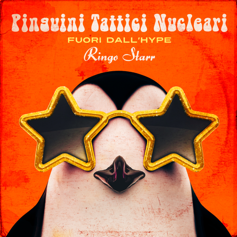 Pinguini Tattici Nucleari - Fuori dall'Hype Ringo Starr