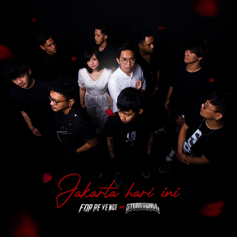 For Revenge - Jakarta Hari Ini (feat. Stereo Wall)