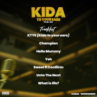  - Kida To Your Ears (EP)