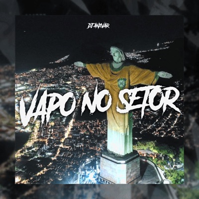  - VAPO NO SETOR