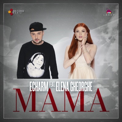  - Mama (feat. Elena Gheorghe)