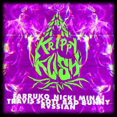  - Krippy Kush (Travis Scott Remix) [feat. Travis Scott & Rvssian]