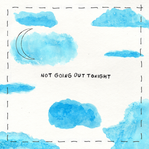 Nick Lopez - Not Going Out Tonight