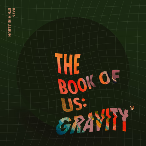 DAY6 - The Book of Us : Gravity