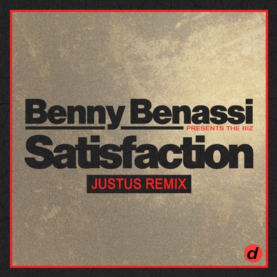  - Satisfaction (Just____us Remix)