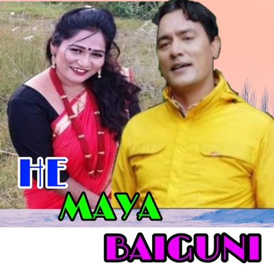  - He Maya Baiguni