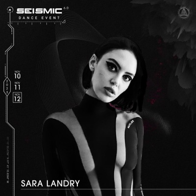  - Sara Landry at Seismic Dance Event 6.0 (DJ Mix)