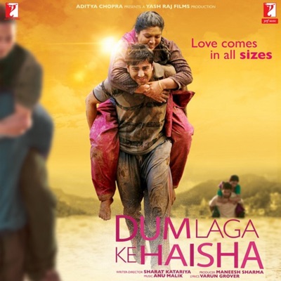  - Dum Laga Ke Haisha (Original Motion Picture Soundtrack)