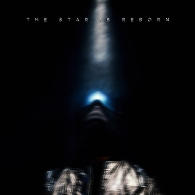  - The Star Is Reborn