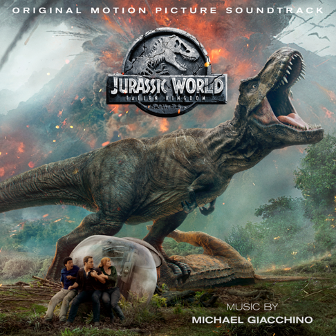 Michael Giacchino - Jurassic World: Fallen Kingdom (Original Motion Picture Soundtrack) [Deluxe Edition]