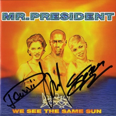 Mr. President - We See the Same Sun