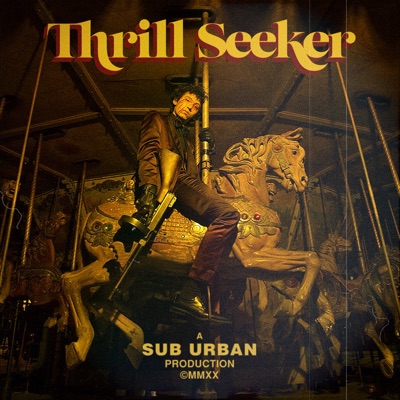 REI AMI, SUB URBAN - Thrill Seeker