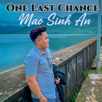  - One Last Chance